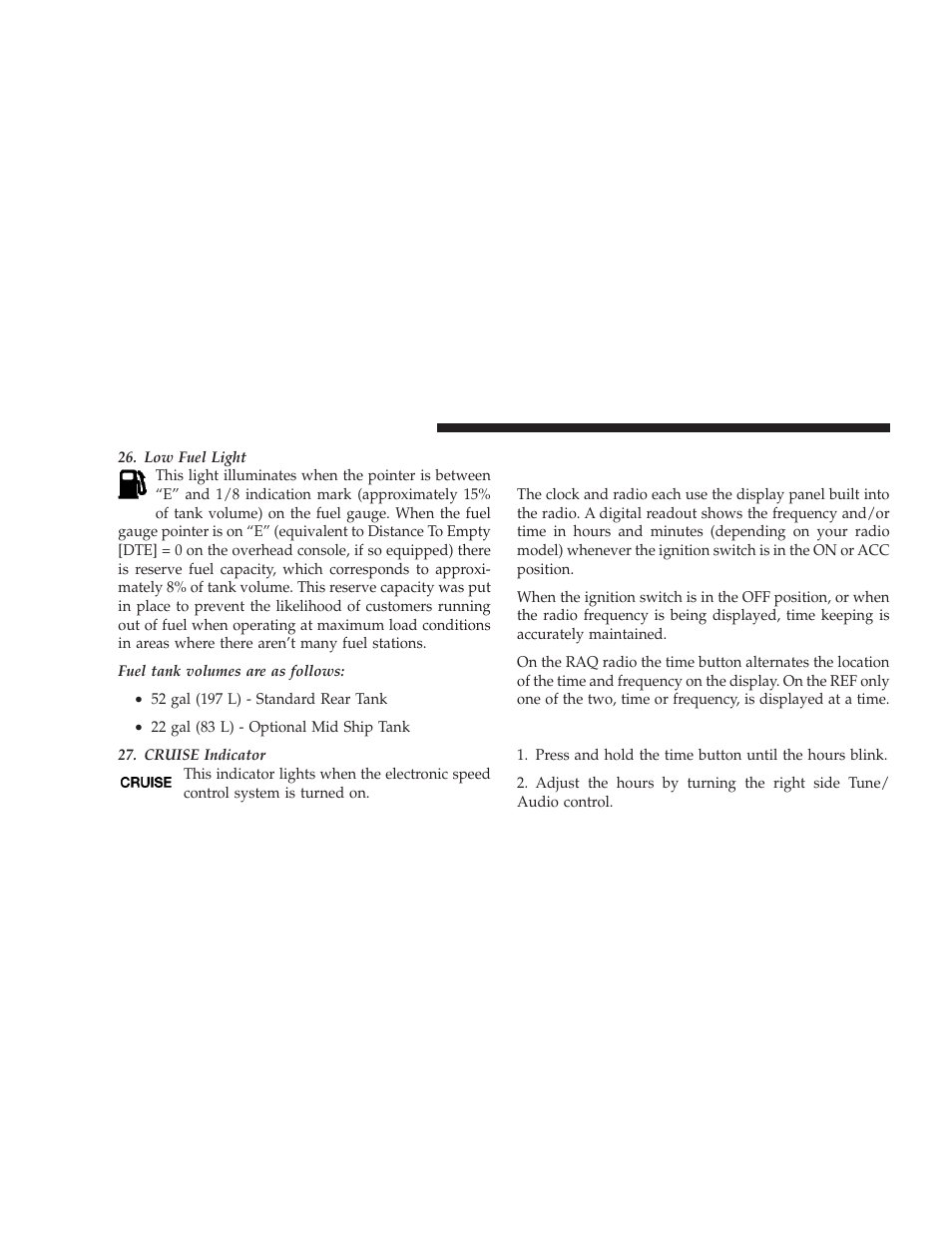 Electronic digital clock, Clock setting procedure | Dodge 2009 Ram Chassis Cab User Manual | Page 174 / 429