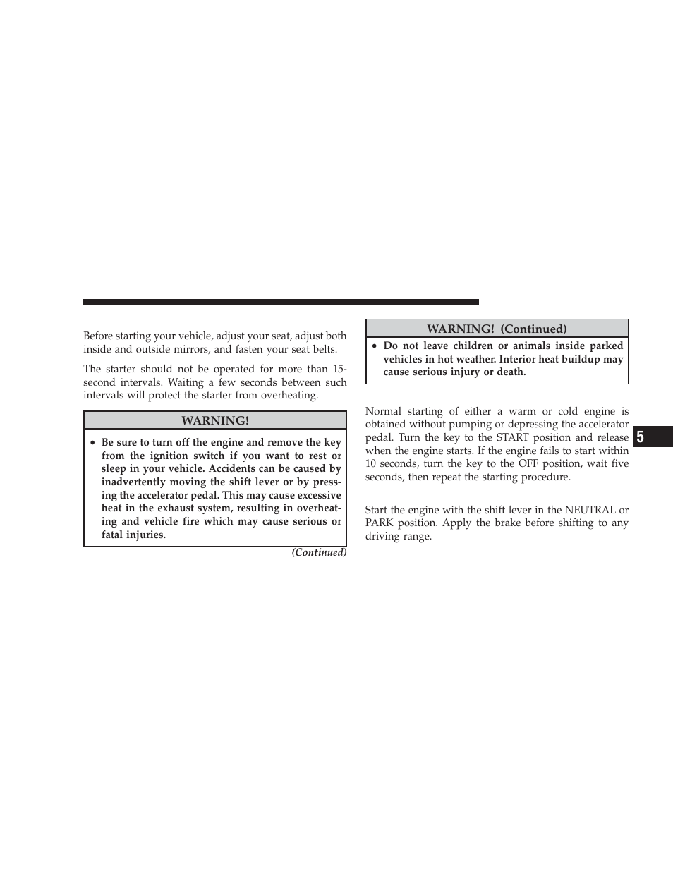 Starting procedures, Normal starting, Automatic transmission | Dodge 2009 Ram Chassis Cab User Manual | Page 223 / 429