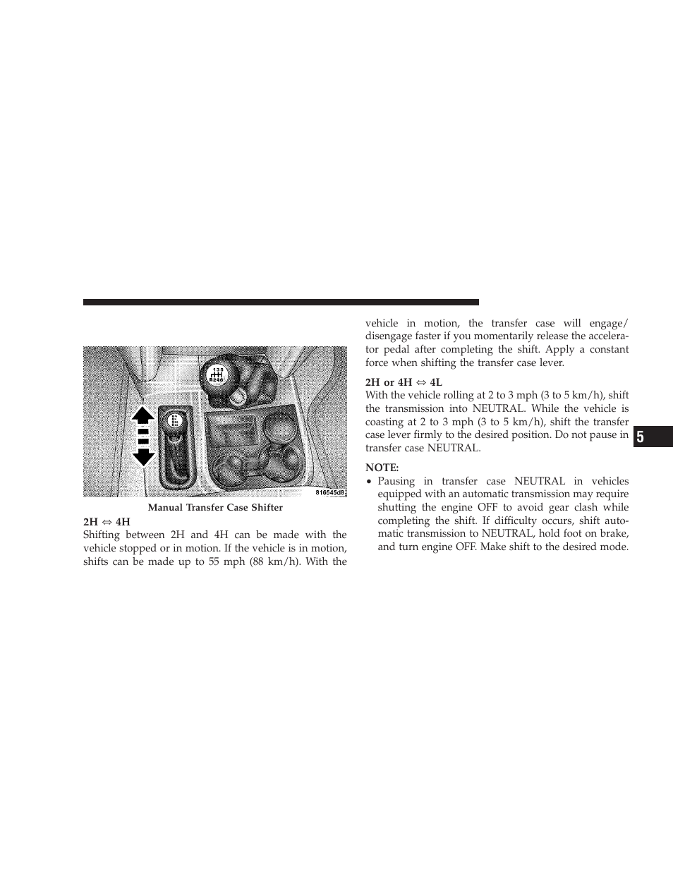 Shifting procedure - manually shifted, Transfer case | Dodge 2009 Ram Chassis Cab User Manual | Page 235 / 429