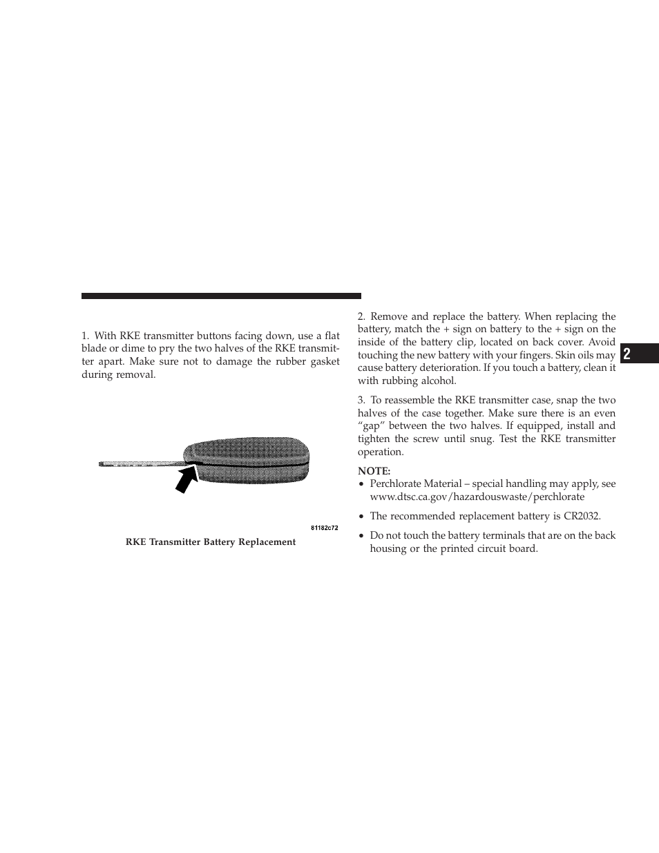 Rke transmitter battery service | Dodge 2009 Ram Chassis Cab User Manual | Page 27 / 429