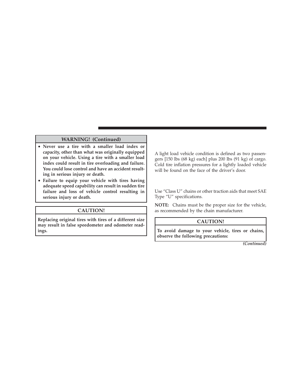 Tire chains, Supplemental tire pressure information, If equipped | Dodge 2009 Ram Chassis Cab User Manual | Page 278 / 429