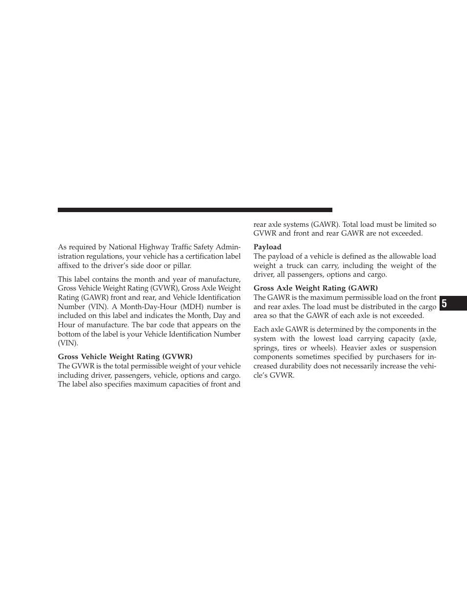 Vehicle loading, Certification label | Dodge 2009 Ram Chassis Cab User Manual | Page 289 / 429