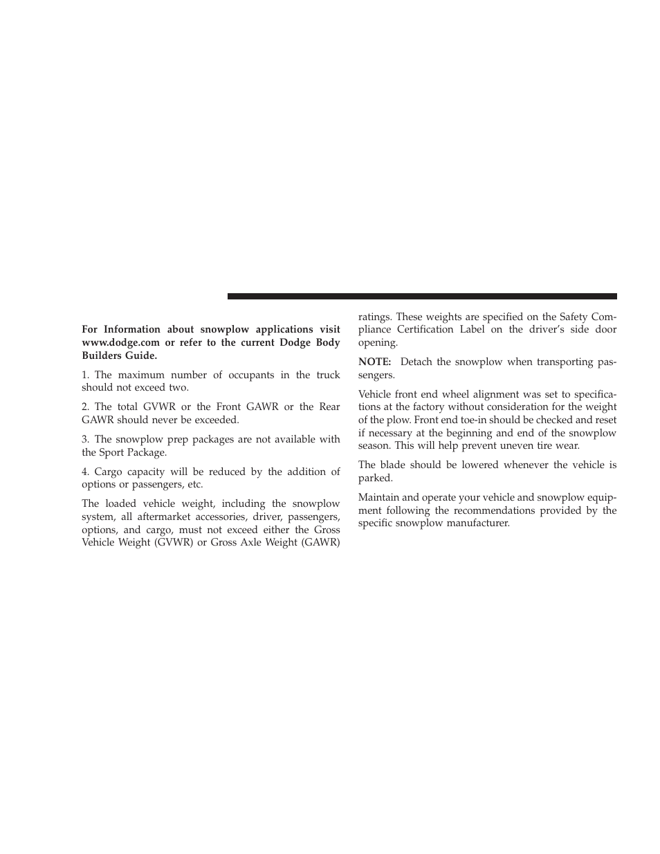 Snowplow prep package model availability | Dodge 2009 Ram Chassis Cab User Manual | Page 304 / 429
