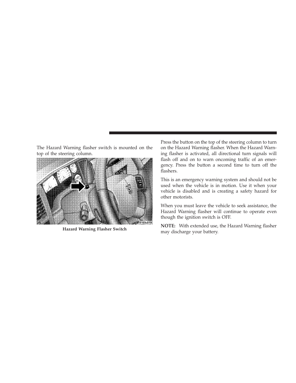 Hazard warning flasher, Jacking and tire changing | Dodge 2009 Ram Chassis Cab User Manual | Page 316 / 429