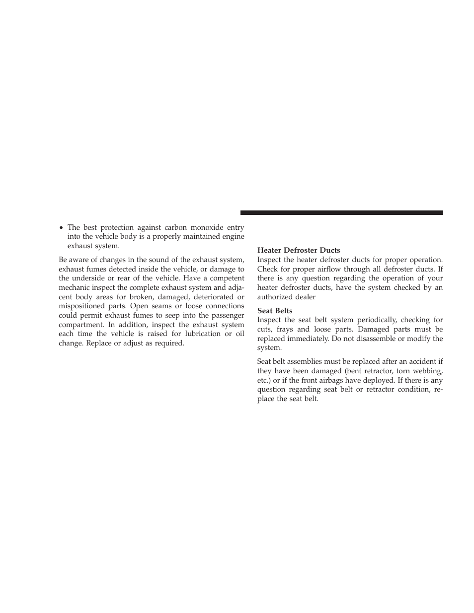 Safety checks you should make inside the vehicle, Safety checks you should make inside the, Vehicle | Dodge 2009 Ram Chassis Cab User Manual | Page 76 / 429