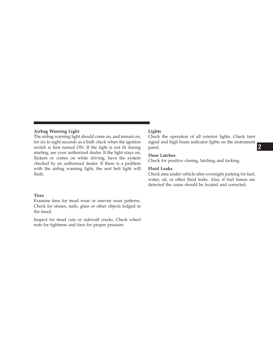 Safety checks you should make outside the vehicle, Safety checks you should make outside the, Vehicle | Dodge 2009 Ram Chassis Cab User Manual | Page 77 / 429