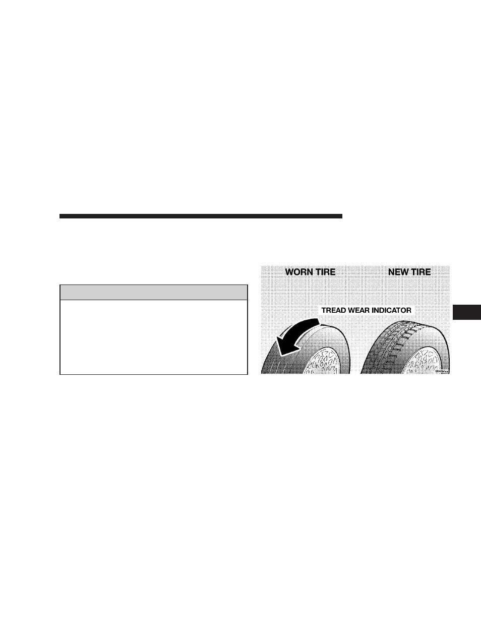 Tire spinning, Tread wear indicators | Dodge 2008 Viper User Manual | Page 162 / 303