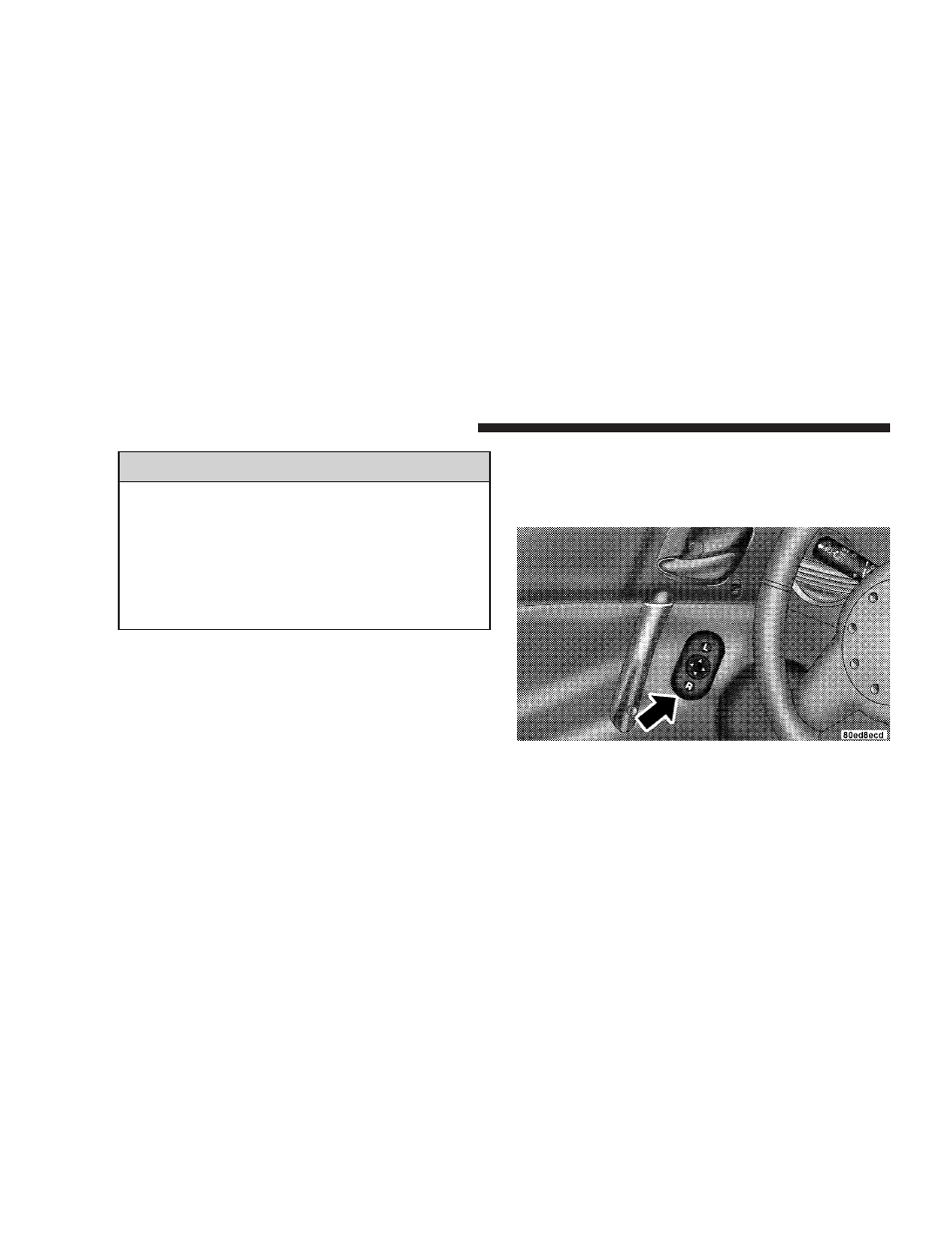 Power remote control mirrors | Dodge 2008 Viper User Manual | Page 77 / 303