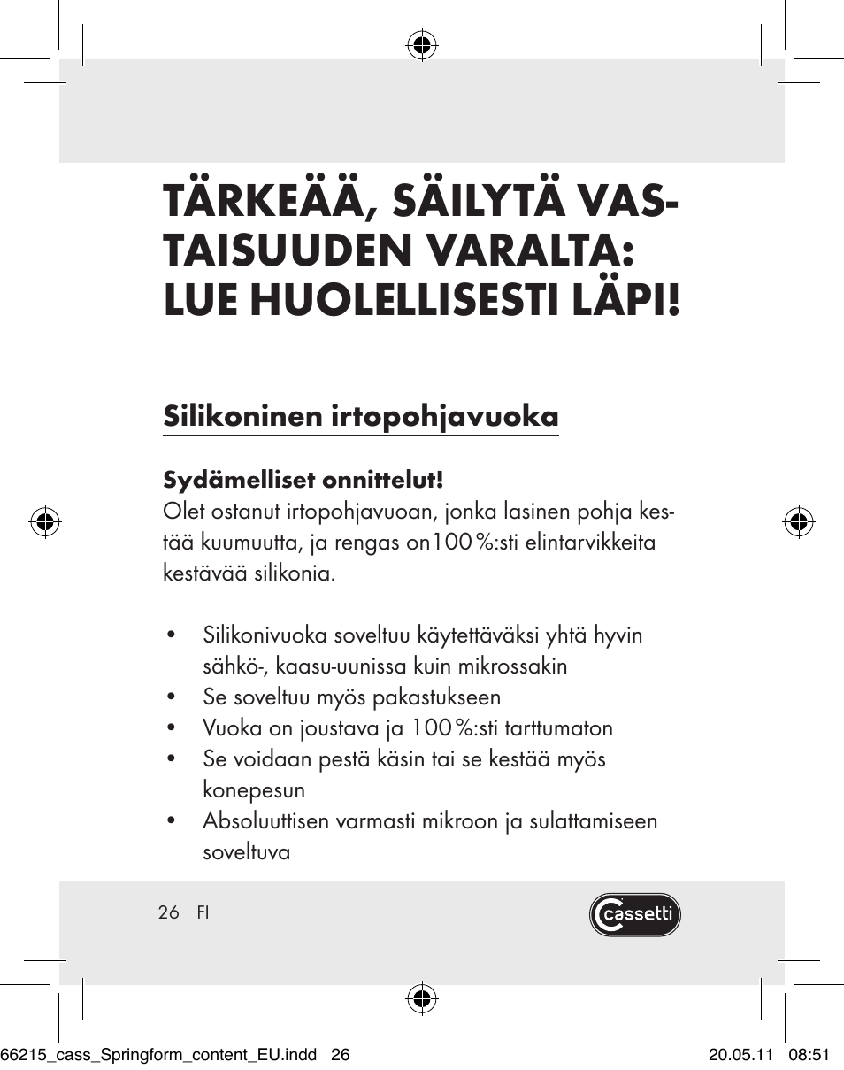 Silikoninen irtopohjavuoka | Cassetti Silicone Springform Cake Tin User Manual | Page 24 / 75