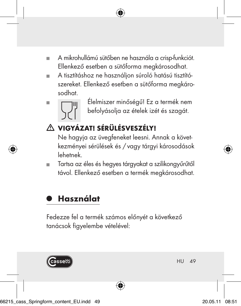 Használat | Cassetti Silicone Springform Cake Tin User Manual | Page 47 / 75