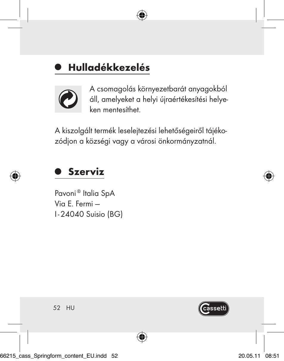 Hulladékkezelés, Szerviz | Cassetti Silicone Springform Cake Tin User Manual | Page 50 / 75