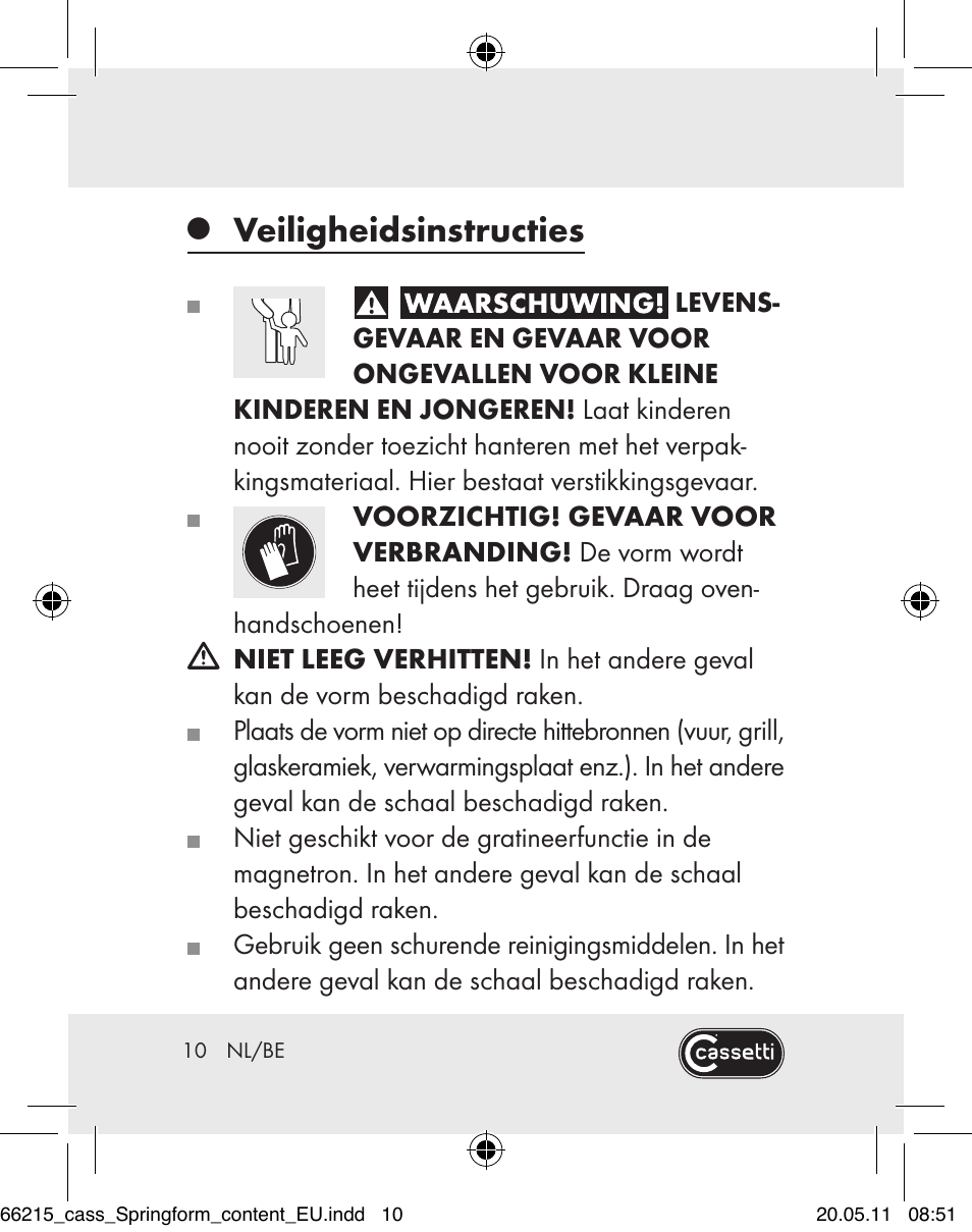 Veiligheidsinstructies | Cassetti Silicone Springform Cake Tin User Manual | Page 8 / 75