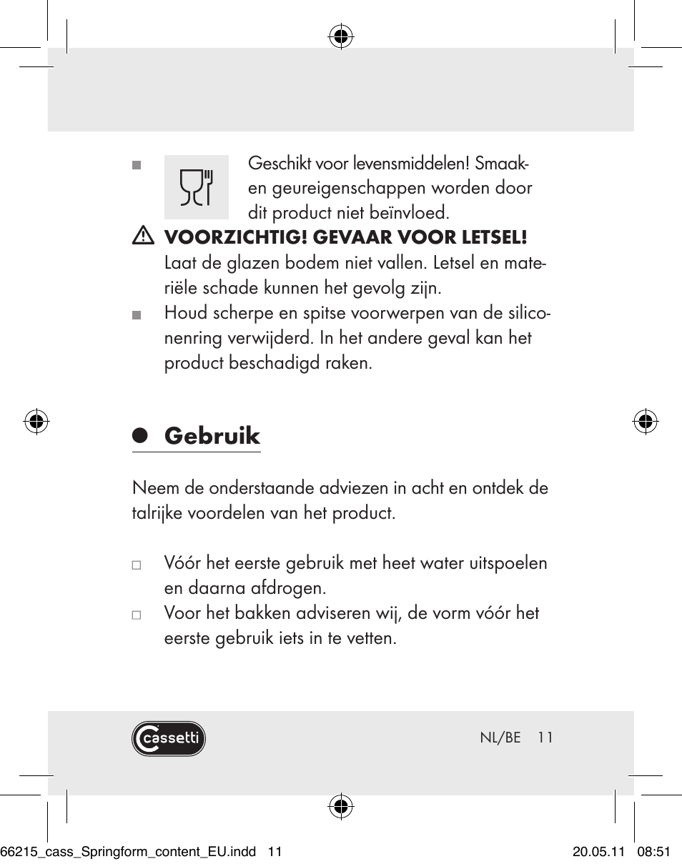 Gebruik | Cassetti Silicone Springform Cake Tin User Manual | Page 9 / 75