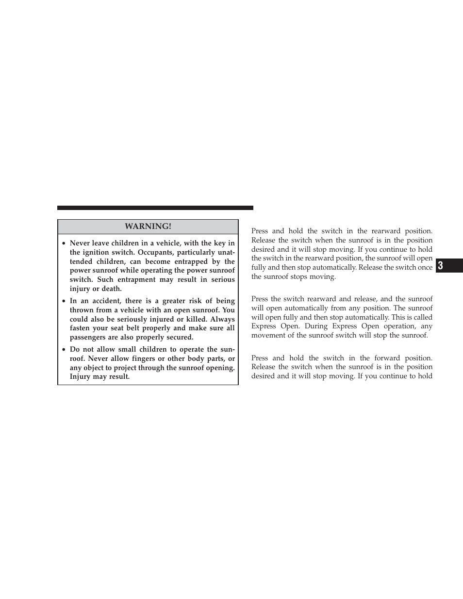 Opening sunroof - manually, Opening sunroof - express, Closing sunroof - manually | Dodge 2009 Journey User Manual | Page 173 / 523