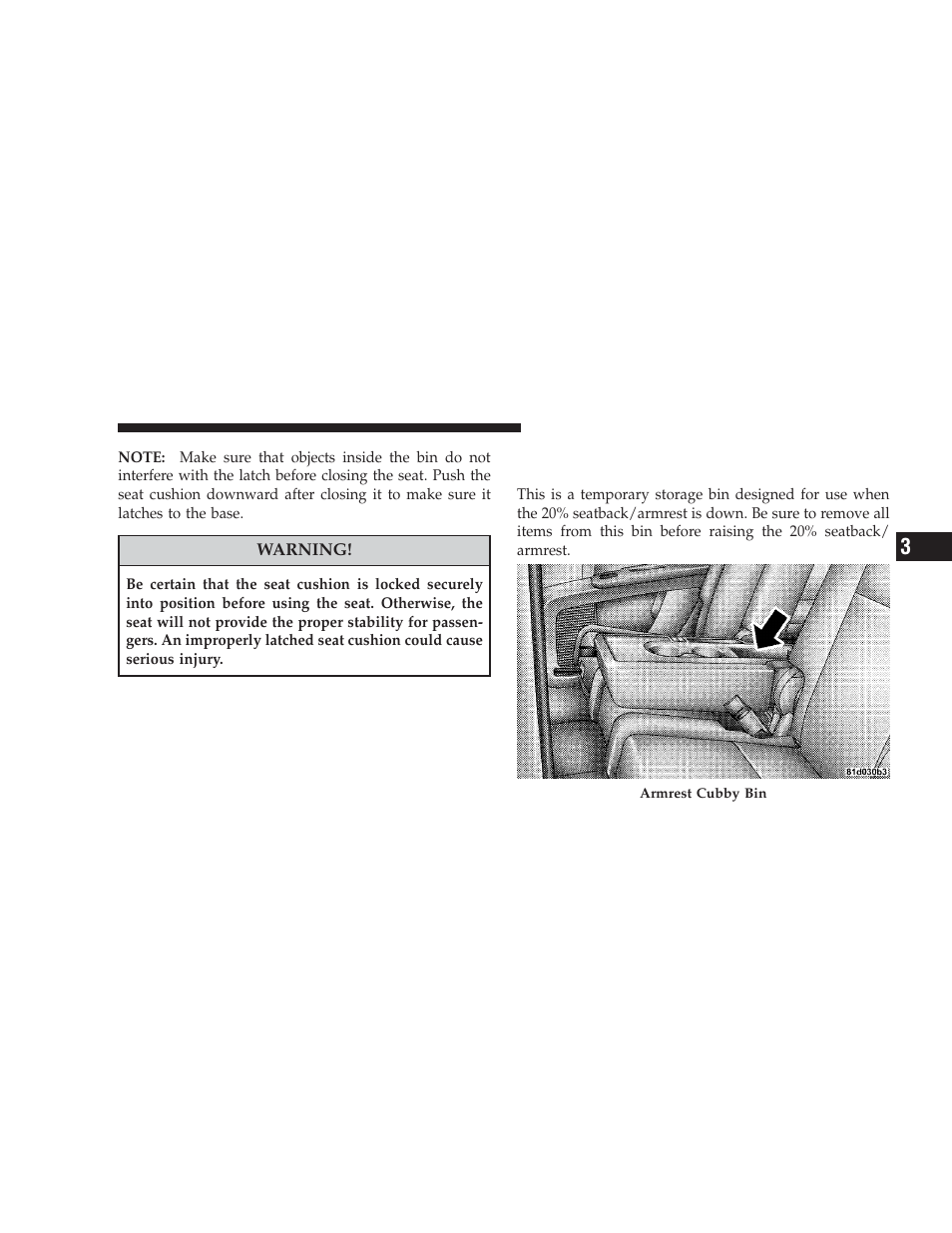 Second-row passenger seat temporary storage bin | Dodge 2009 Journey User Manual | Page 187 / 523