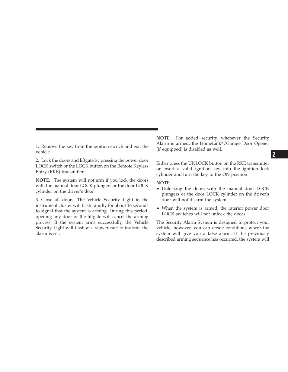 To arm the system, To disarm the system | Dodge 2009 Journey User Manual | Page 21 / 523