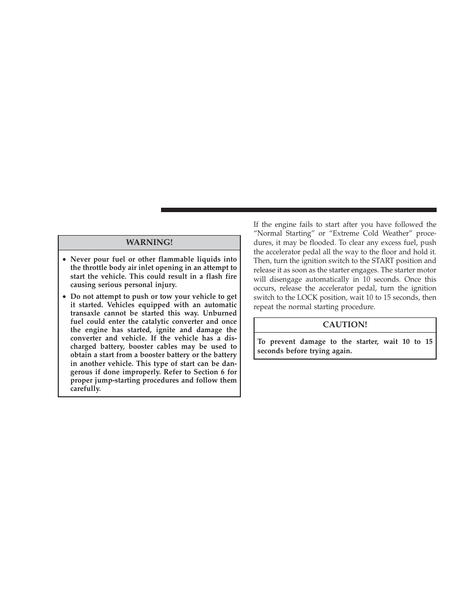 If engine fails to start | Dodge 2009 Journey User Manual | Page 312 / 523