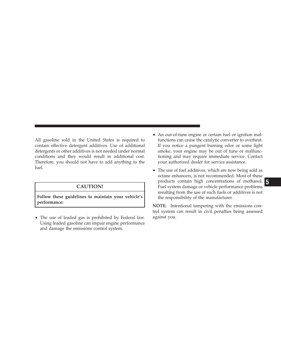 Materials added to fuel, Fuel system cautions | Dodge 2009 Journey User Manual | Page 373 / 523