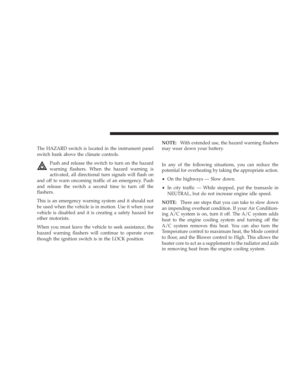 Hazard warning flasher, If your engine overheats | Dodge 2009 Journey User Manual | Page 396 / 523