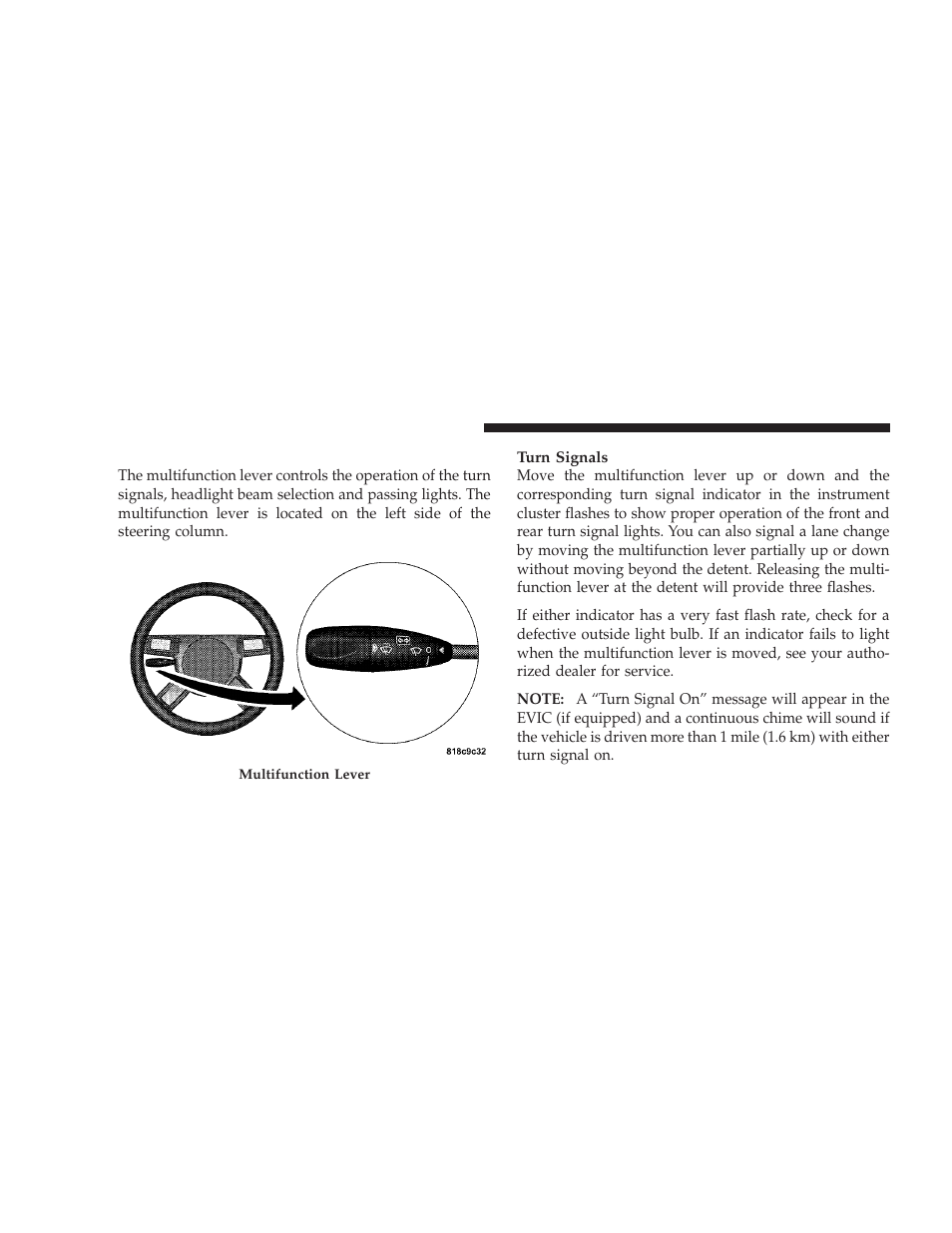 Multifunction lever | Dodge 2009 Charger User Manual | Page 136 / 484