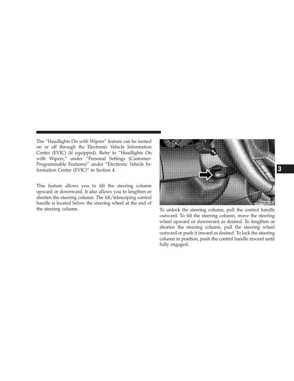 Tilt/telescoping steering column | Dodge 2009 Charger User Manual | Page 141 / 484