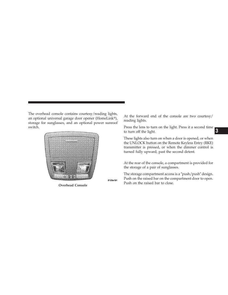 Overhead console, Courtesy/reading lights, Sunglasses storage | Garage door opener - if equipped | Dodge 2009 Charger User Manual | Page 147 / 484