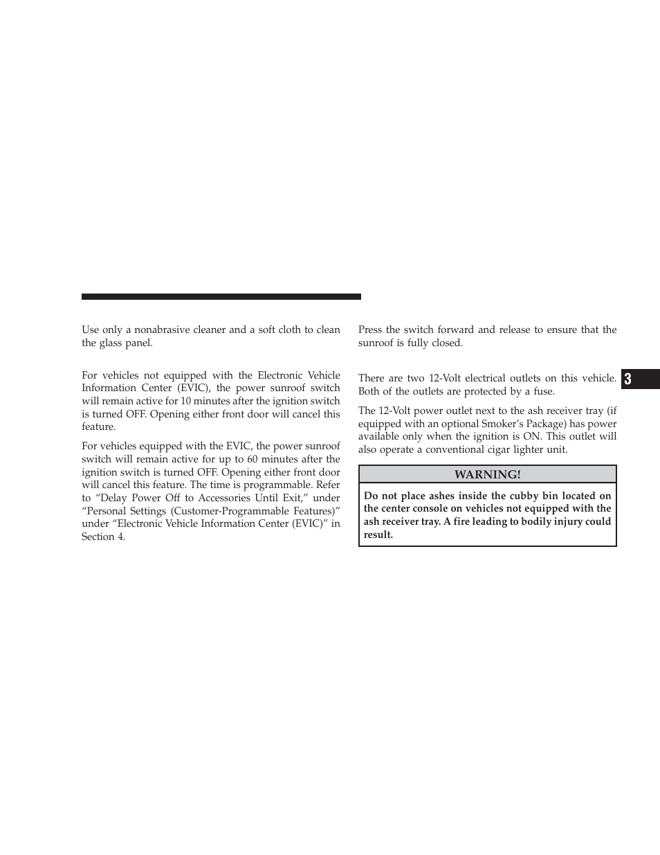 Sunroof maintenance, Ignition off operation, Sunroof fully closed | Electrical power outlets | Dodge 2009 Charger User Manual | Page 157 / 484