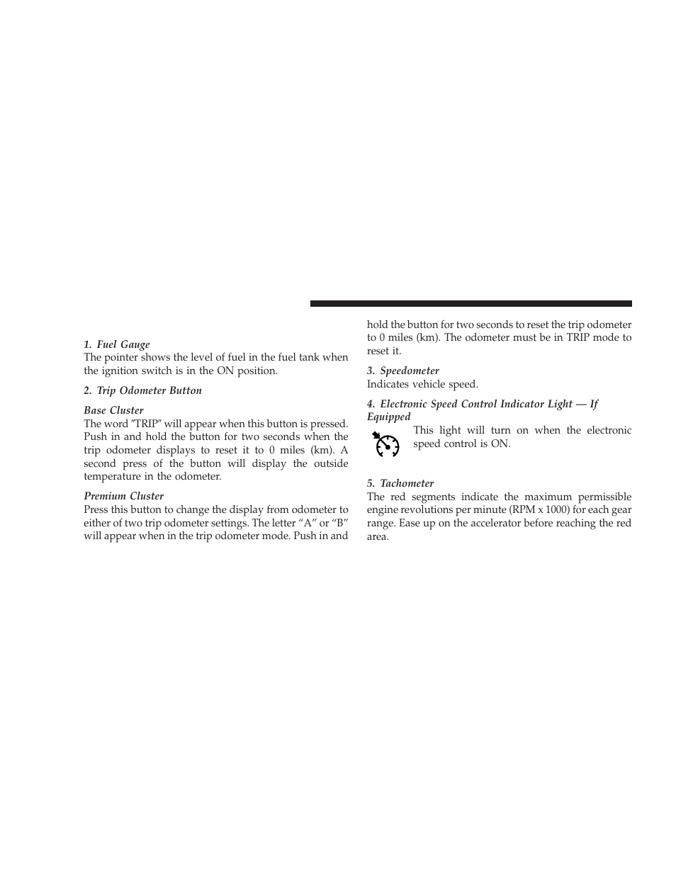 Instrument cluster descriptions | Dodge 2009 Charger User Manual | Page 174 / 484