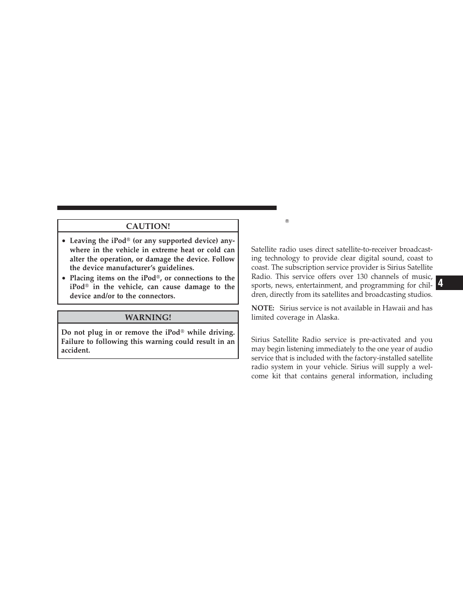 System activation, Uconnect௡ studios (satellite radio) — if, Equipped (ren/req/rer/res/reu radios only) | Dodge 2009 Charger User Manual | Page 243 / 484