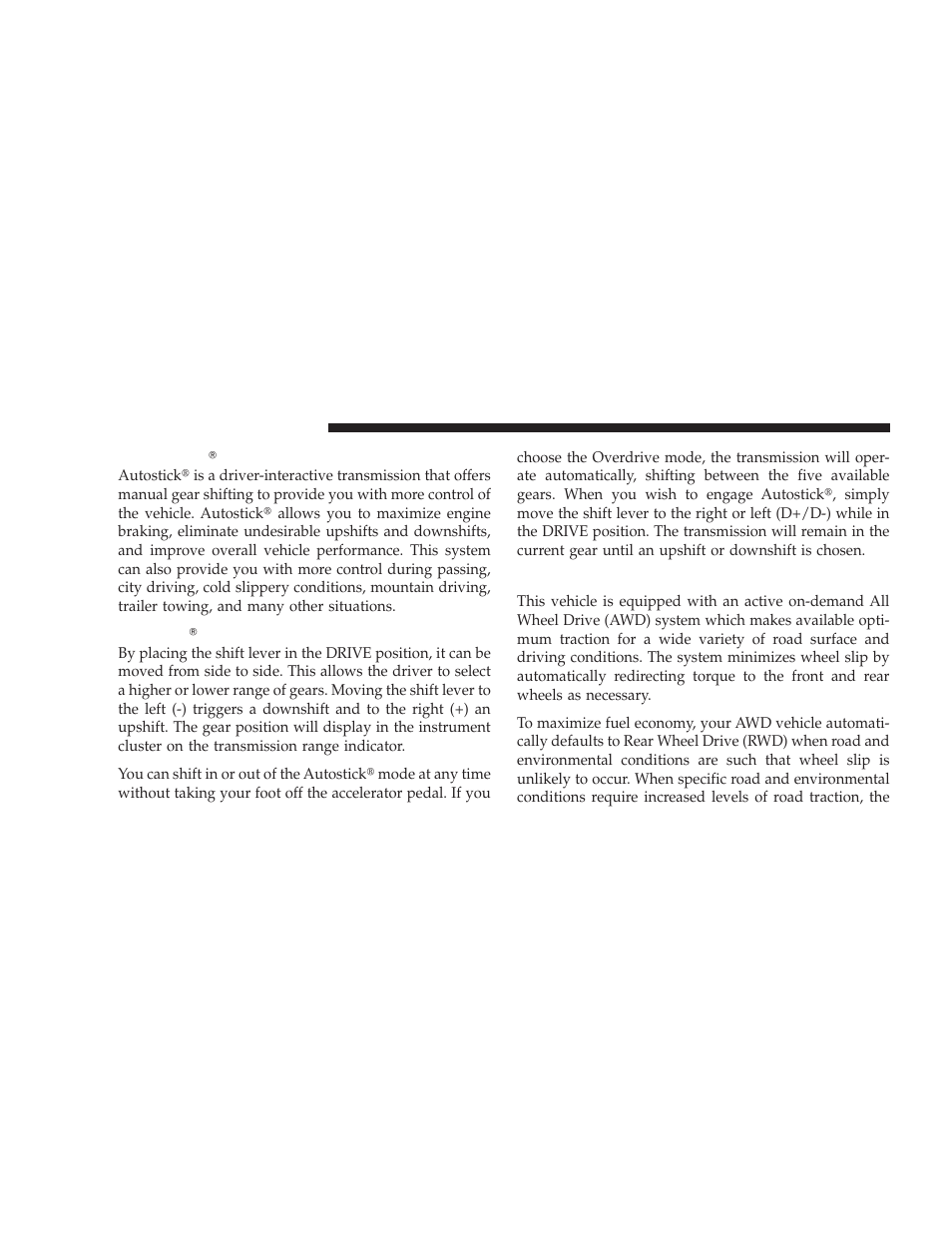 Autostick operation, All-wheel drive (awd) - if equipped, Autostick௡ — if equipped | Autostick௡ operation, All-wheel drive (awd) — if equipped | Dodge 2009 Charger User Manual | Page 288 / 484