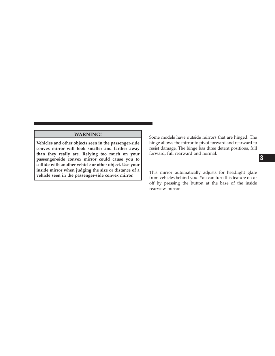 Outside mirrors folding feature - if equipped, Outside mirrors folding feature — if, Equipped | Driver side outside mirror auto dimmer, If equipped | Dodge 2009 Charger User Manual | Page 89 / 484