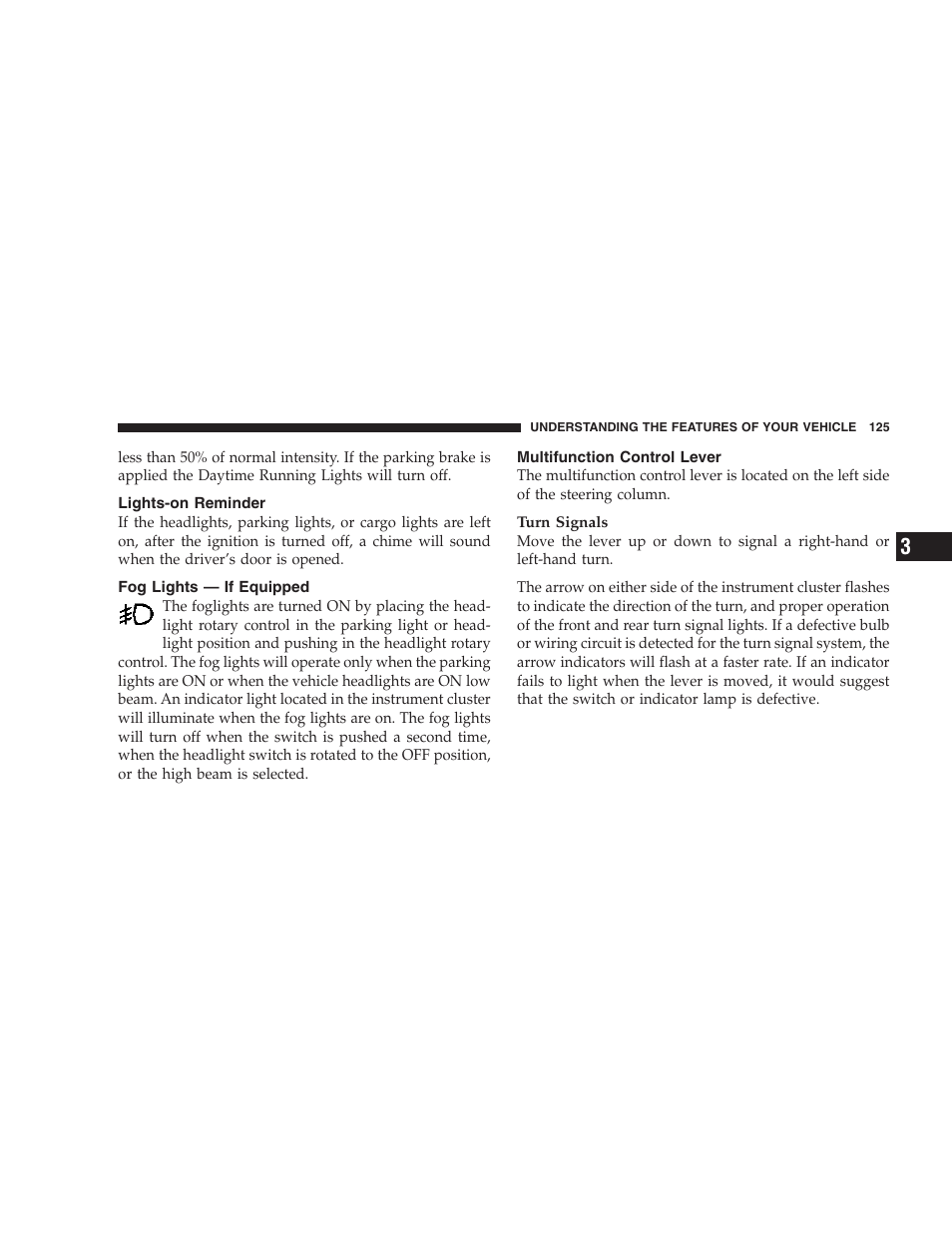 Lights-on reminder, Fog lights — if equipped, Multifunction control lever | Dodge 2007 Ram Chassis Cab User Manual | Page 125 / 532