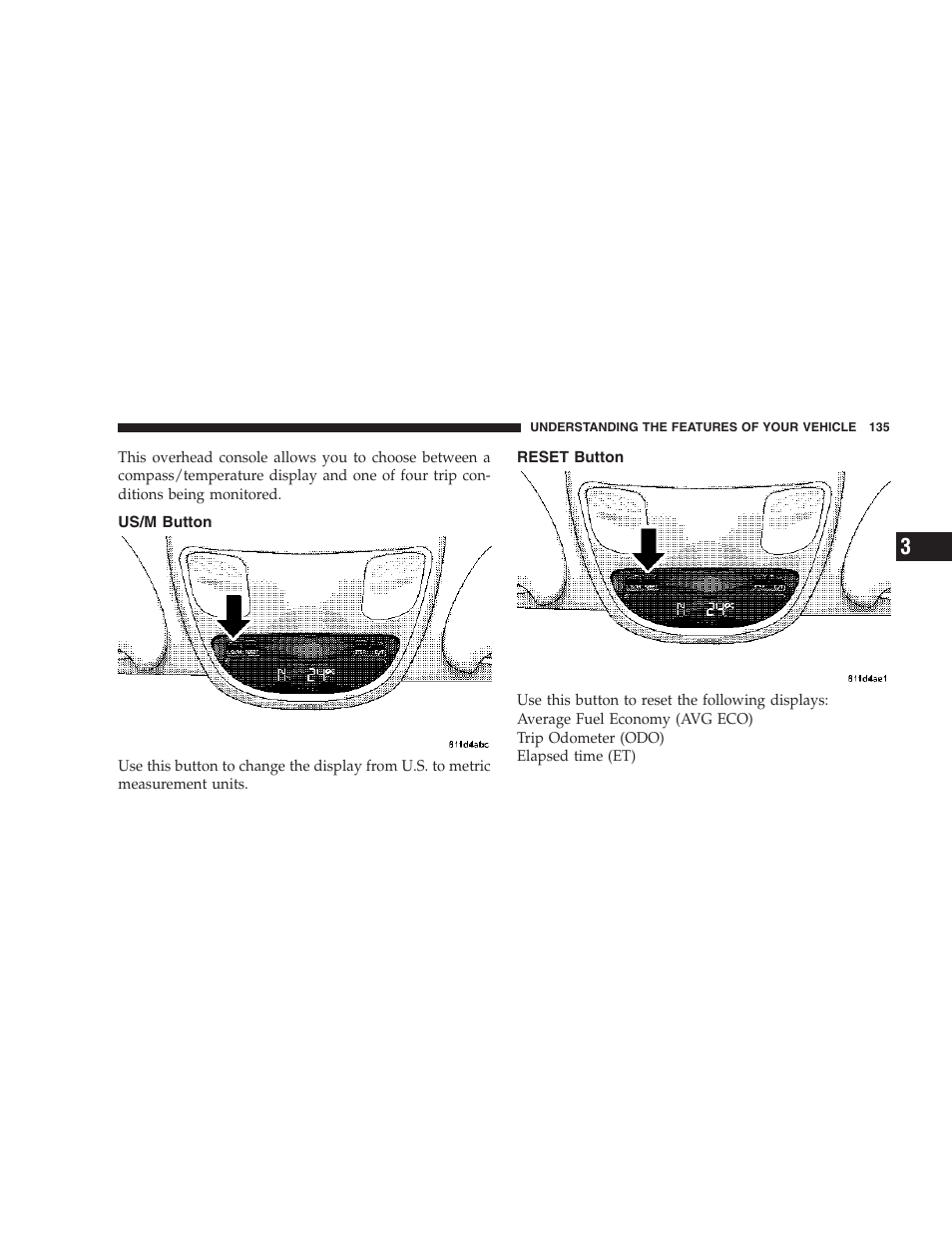 Us/m button, Reset button | Dodge 2007 Ram Chassis Cab User Manual | Page 135 / 532