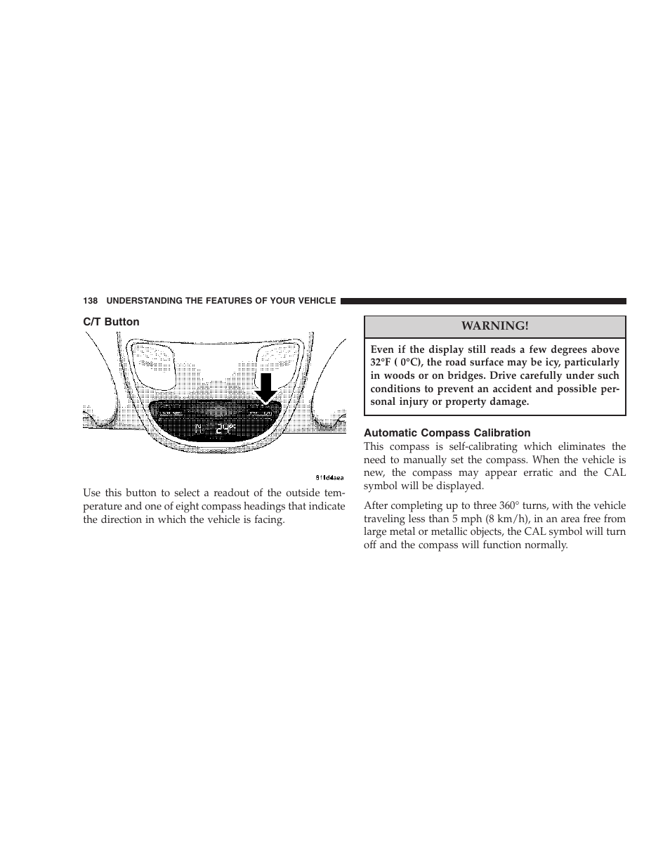 C/t button, Automatic compass calibration | Dodge 2007 Ram Chassis Cab User Manual | Page 138 / 532