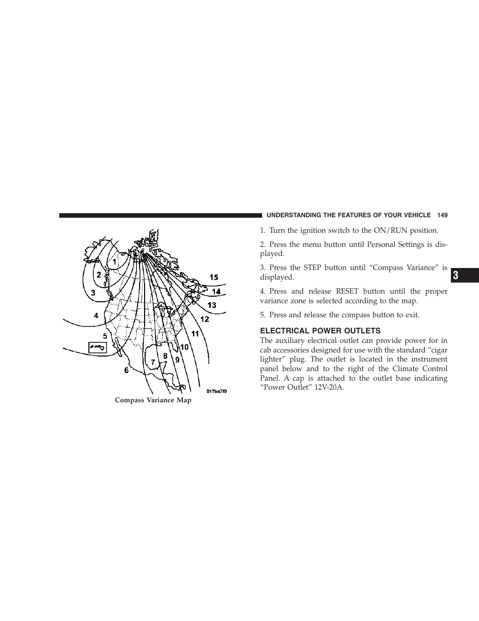 Electrical power outlets | Dodge 2007 Ram Chassis Cab User Manual | Page 149 / 532