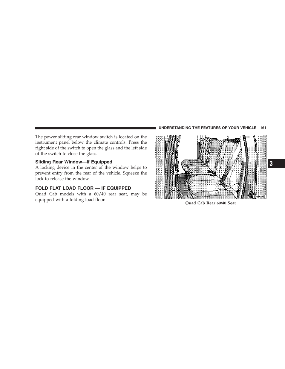 Sliding rear window—if equipped, Fold flat load floor — if equipped | Dodge 2007 Ram Chassis Cab User Manual | Page 161 / 532