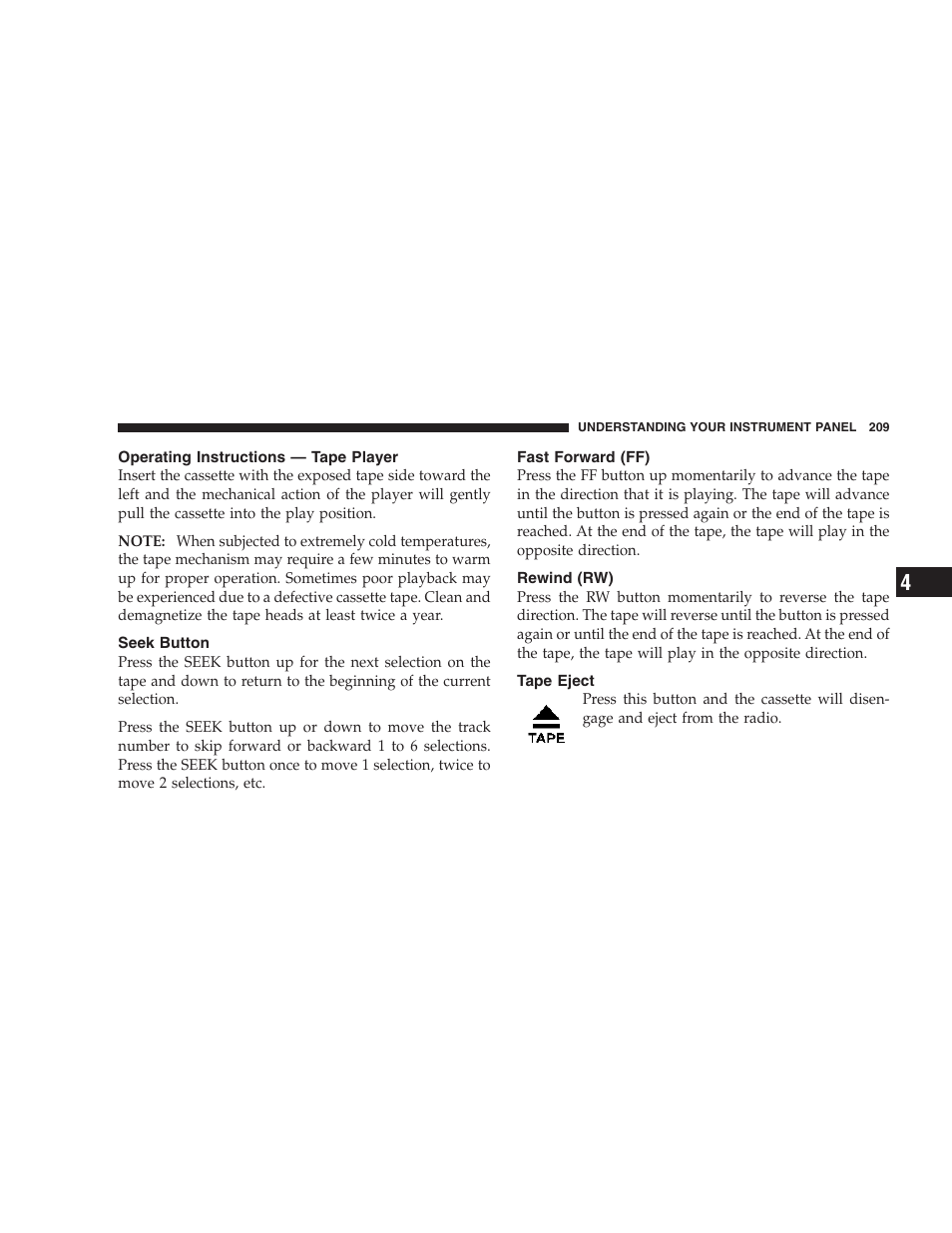 Operating instructions — tape player, Seek button, Fast forward (ff) | Rewind (rw), Tape eject | Dodge 2007 Ram Chassis Cab User Manual | Page 209 / 532