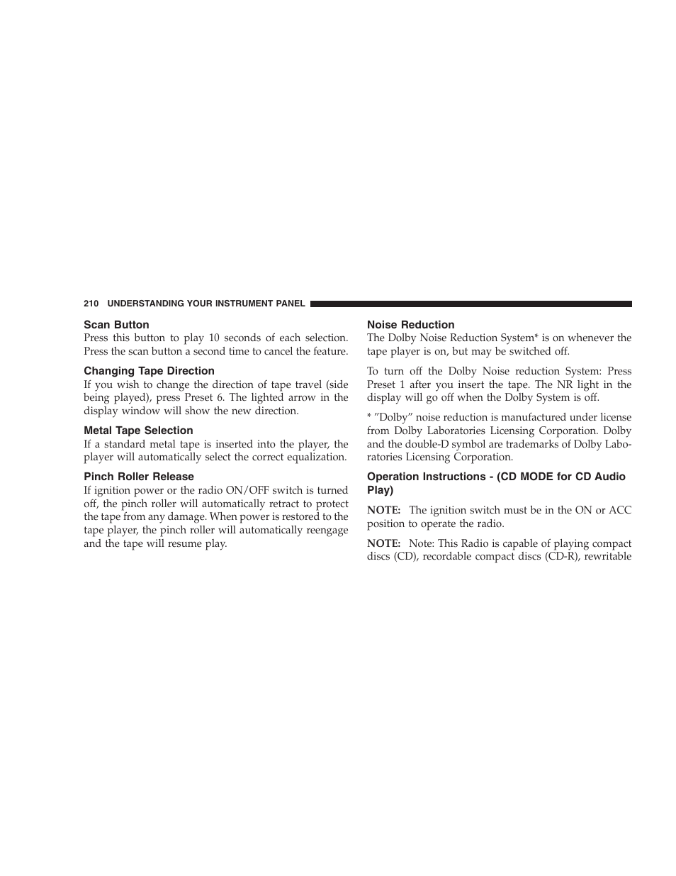 Scan button, Changing tape direction, Metal tape selection | Pinch roller release, Noise reduction, Operation instructions - (cd mode for cd audio, Play) | Dodge 2007 Ram Chassis Cab User Manual | Page 210 / 532