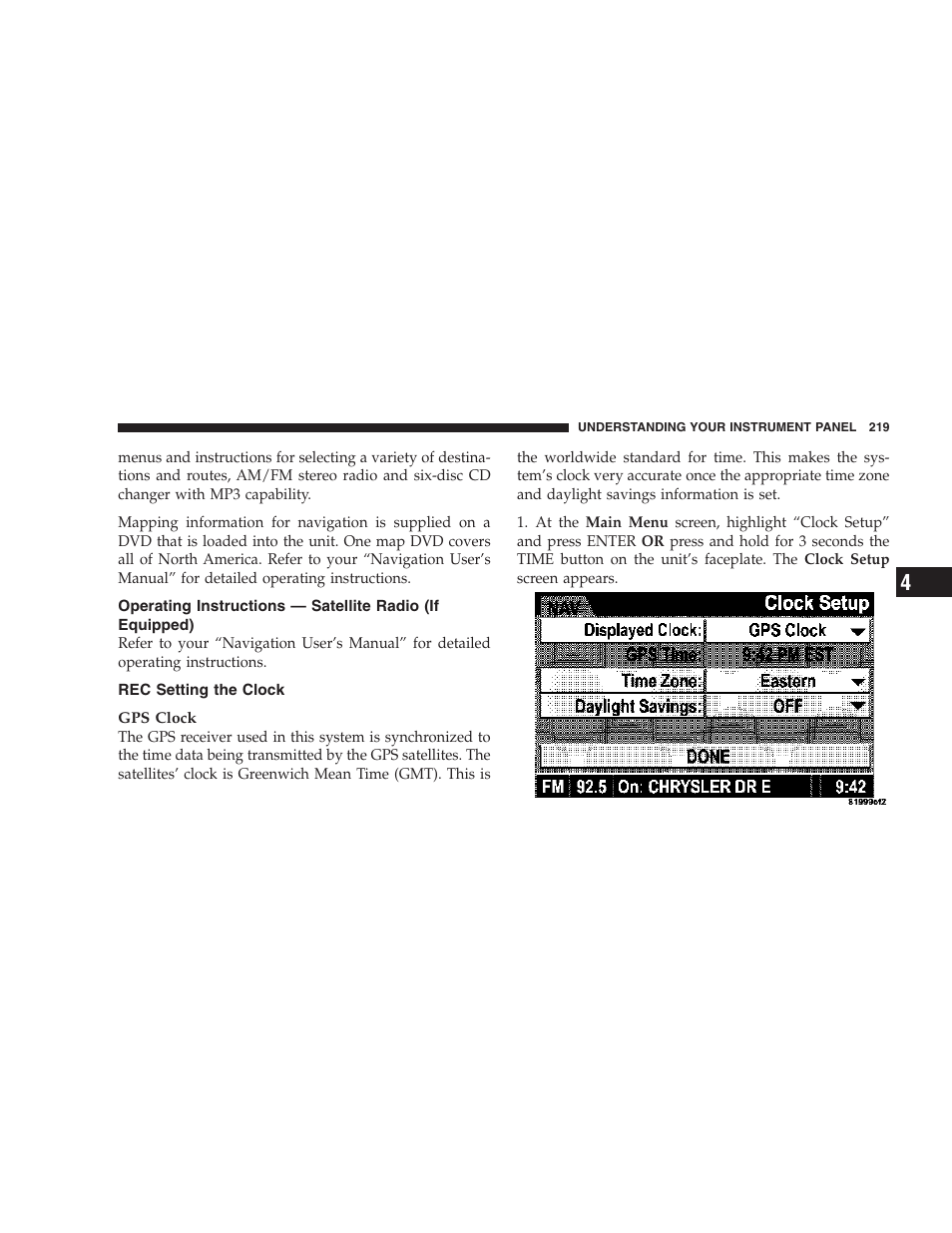 Operating instructions — satellite radio (if, Equipped), Rec setting the clock | Dodge 2007 Ram Chassis Cab User Manual | Page 219 / 532