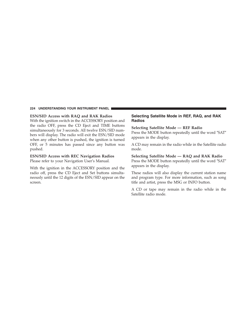 Selecting satellite mode in ref, raq, and rak, Radios | Dodge 2007 Ram Chassis Cab User Manual | Page 224 / 532