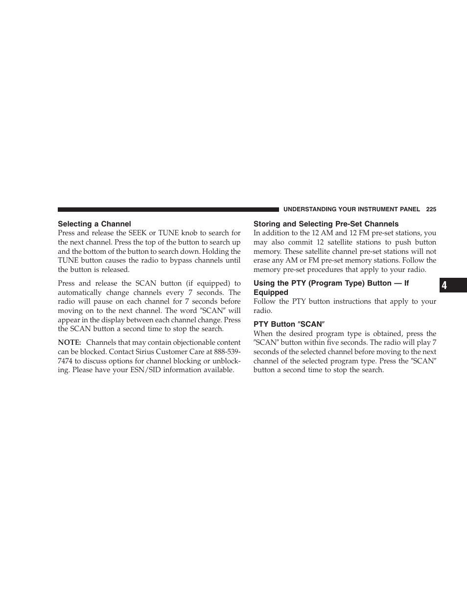 Selecting a channel, Storing and selecting pre-set channels, Using the pty (program type) button — if | Equipped, Pty button љscanљ | Dodge 2007 Ram Chassis Cab User Manual | Page 225 / 532