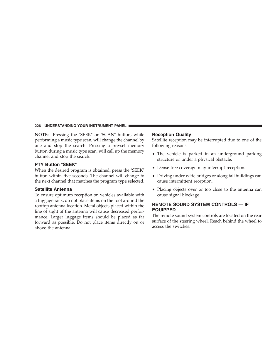 Pty button љseekљ, Satellite antenna, Reception quality | Remote sound system controls — if equipped | Dodge 2007 Ram Chassis Cab User Manual | Page 226 / 532