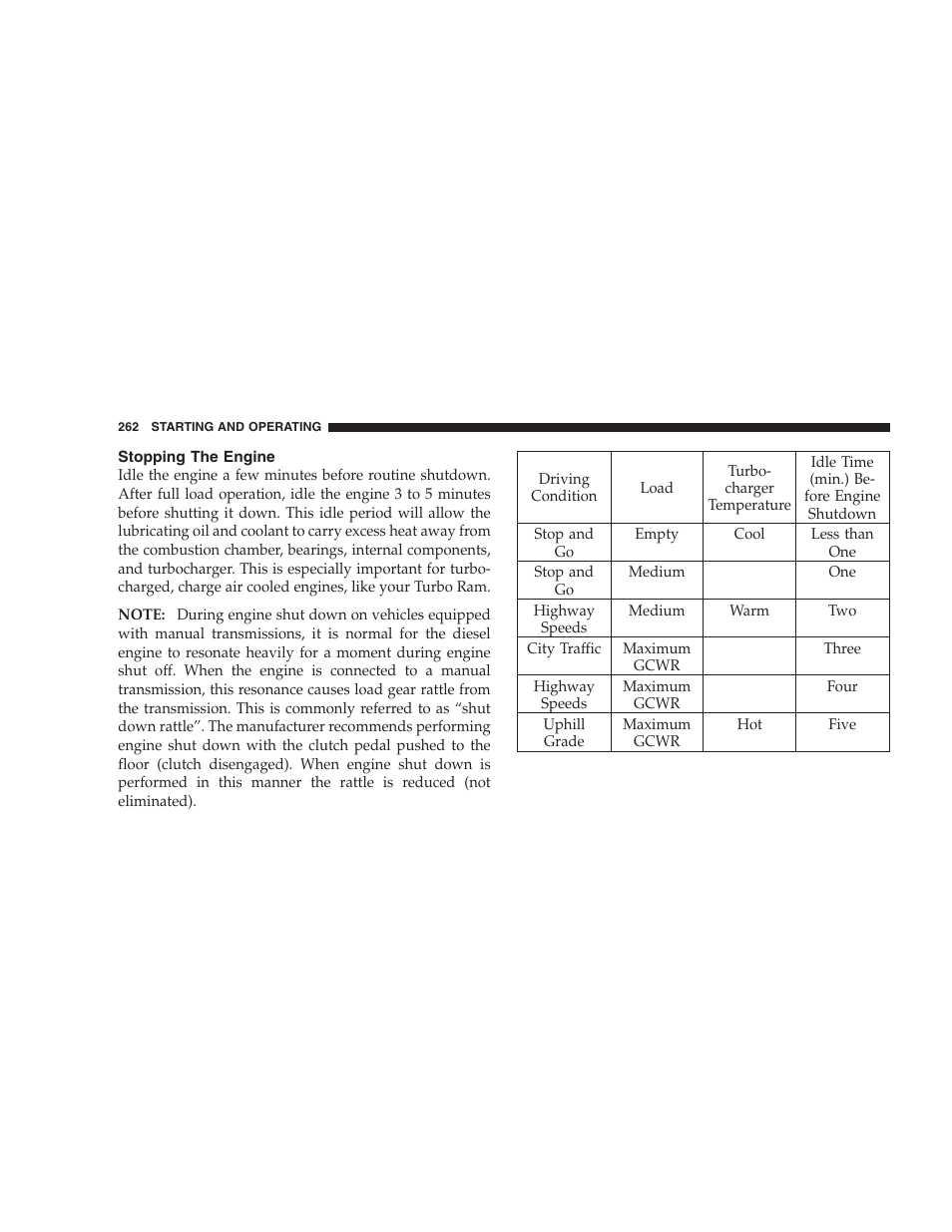 Stopping the engine | Dodge 2007 Ram Chassis Cab User Manual | Page 262 / 532