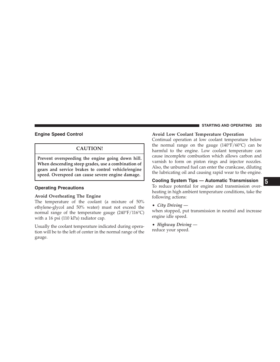 Engine speed control, Operating precautions, Cooling system tips — automatic transmission | Dodge 2007 Ram Chassis Cab User Manual | Page 263 / 532