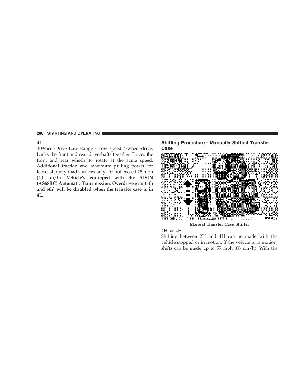 Shifting procedure - manually shifted transfer, Case | Dodge 2007 Ram Chassis Cab User Manual | Page 286 / 532