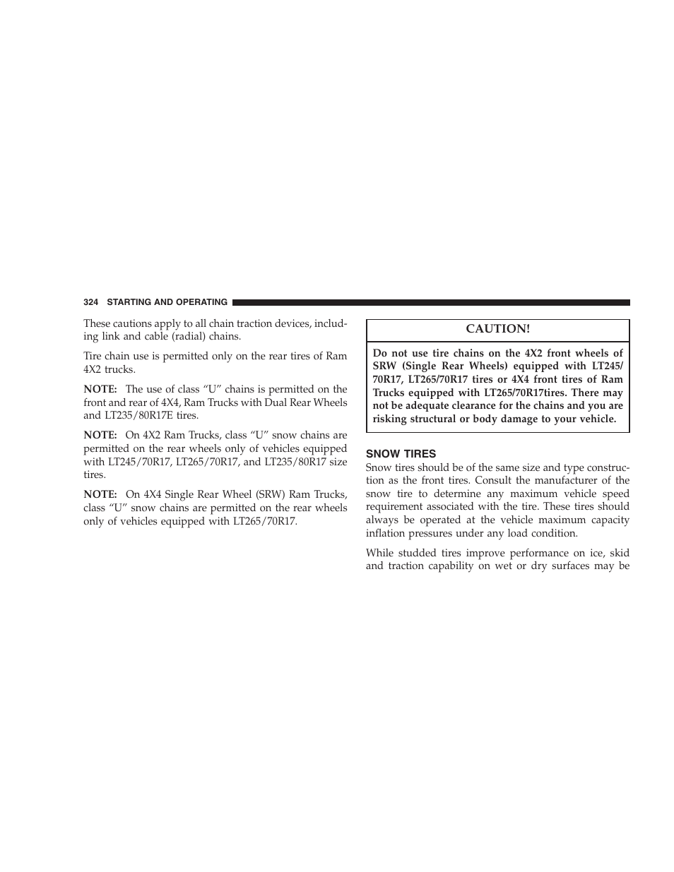 Snow tires | Dodge 2007 Ram Chassis Cab User Manual | Page 324 / 532