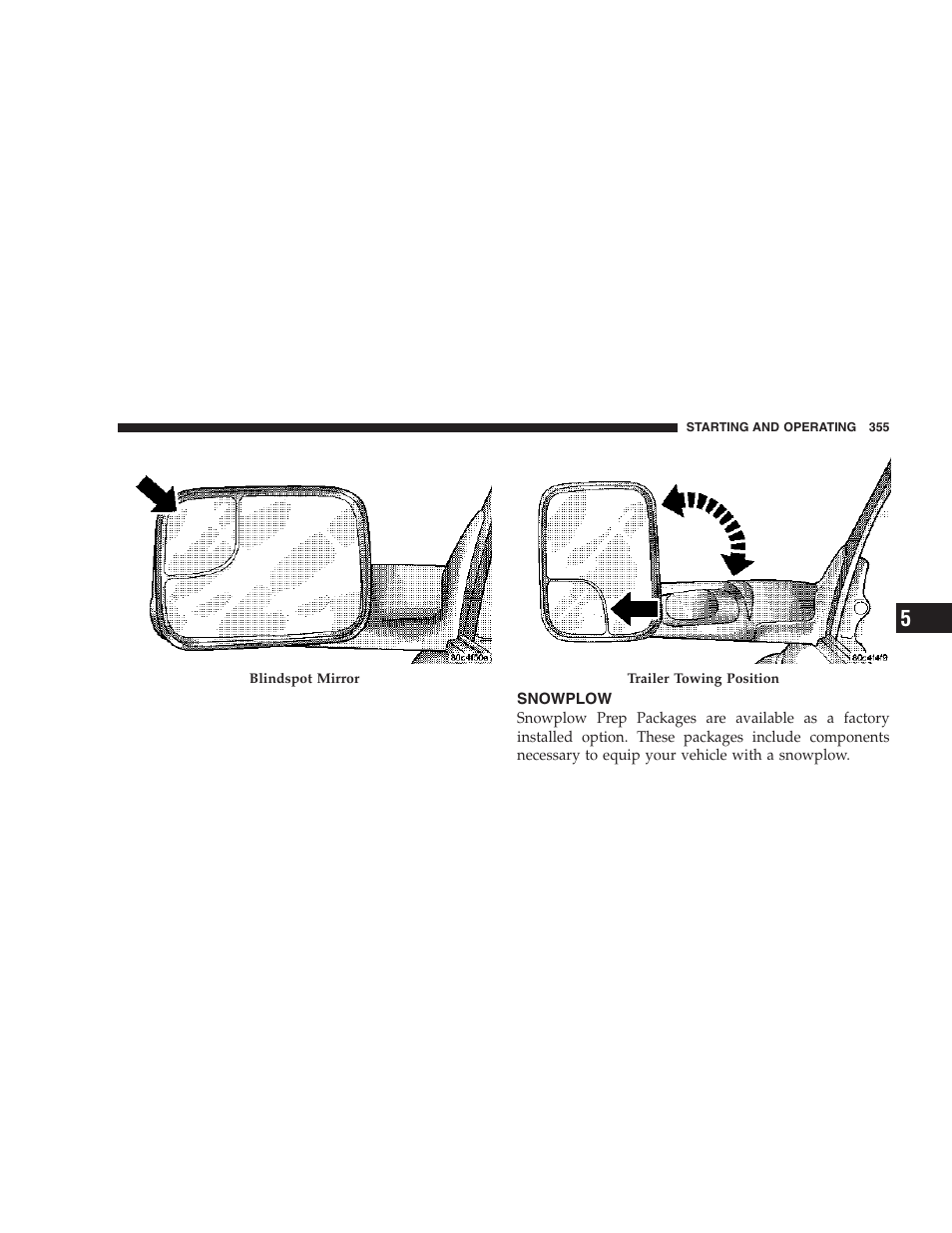 Snowplow | Dodge 2007 Ram Chassis Cab User Manual | Page 355 / 532