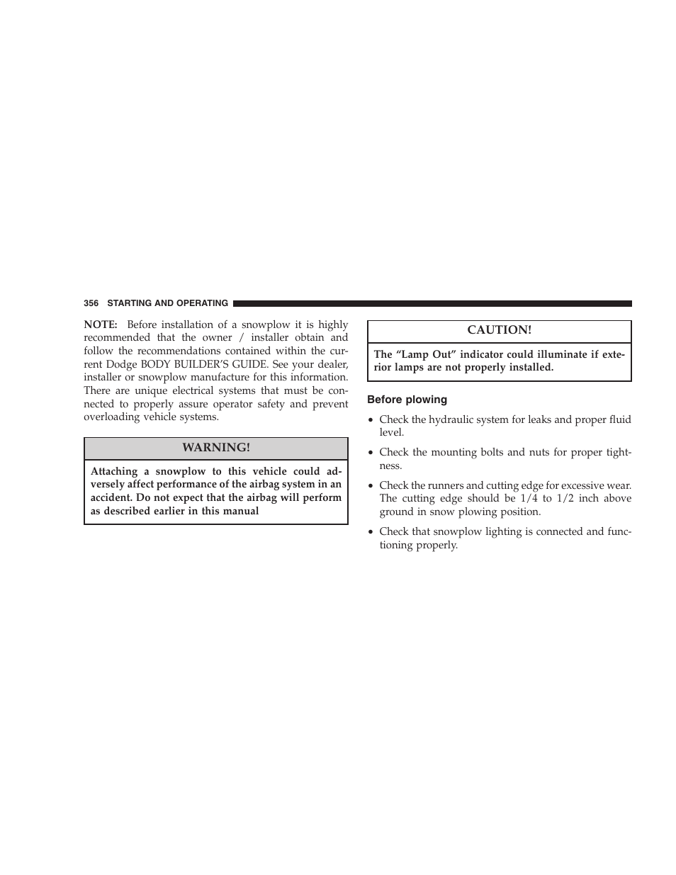 Before plowing | Dodge 2007 Ram Chassis Cab User Manual | Page 356 / 532