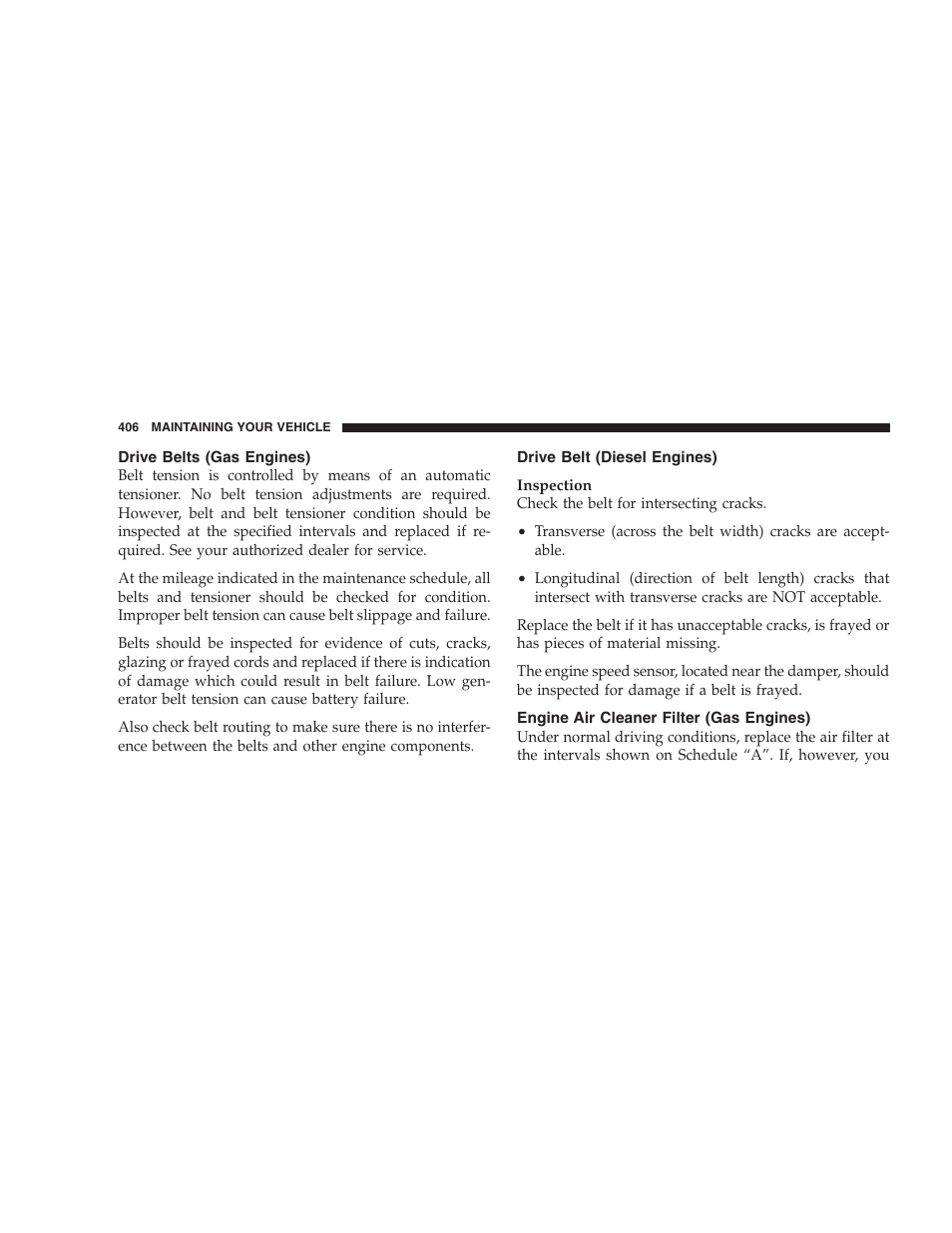 Drive belts (gas engines), Drive belt (diesel engines), Engine air cleaner filter (gas engines) | Dodge 2007 Ram Chassis Cab User Manual | Page 406 / 532