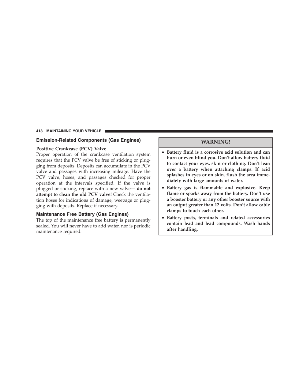 Emission-related components (gas engines), Maintenance free battery (gas engines) | Dodge 2007 Ram Chassis Cab User Manual | Page 418 / 532